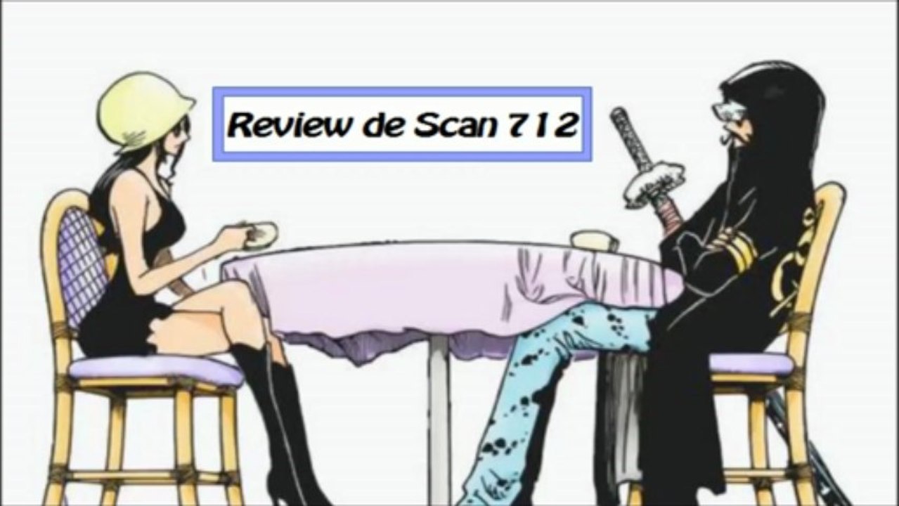 Review du Scan 712 de One Piece [FR]