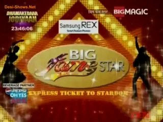 Big Fame Star - 28th June 2013 Video Watch Online - Pt1