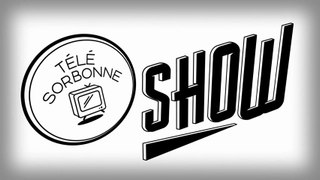 The TéléSorbonne Show #8