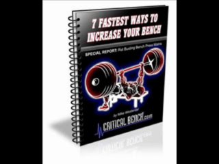 7 Fastest Ways To Increase Your Bench Press