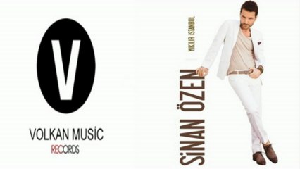 Sinan Özen - Yıkılır İstanbul (2013)