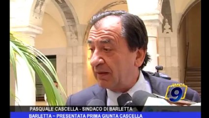 Barletta | Presentata Prima Giunta Cascella