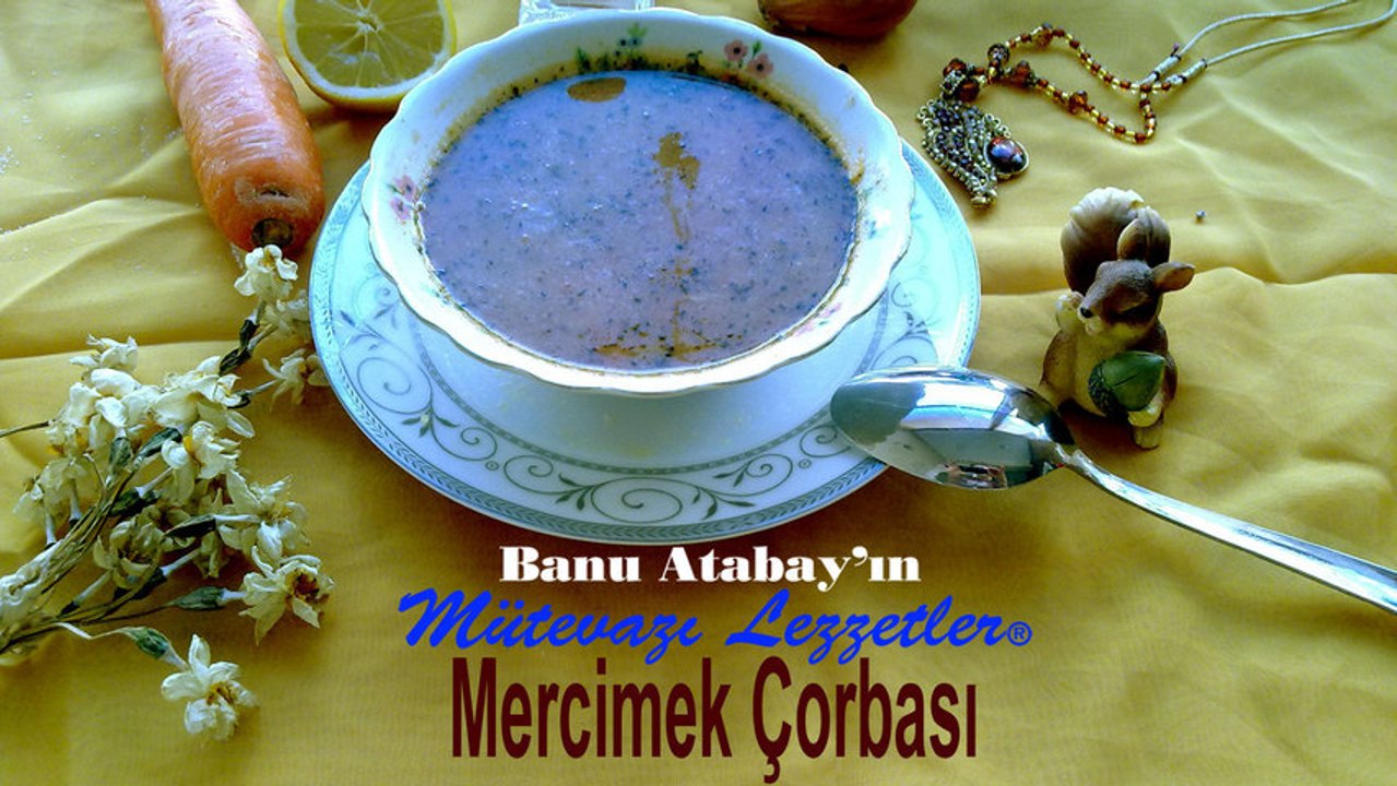 Mercimek Çorbası