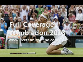 Wimbledon Quarterfinals Ladies’ Singles 2013 Online