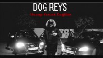 DOG REYS - Hesap Vercek Değilim (2013 / Yeni Albüm)