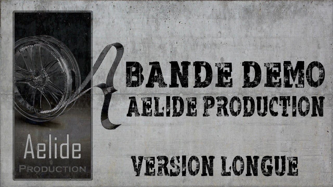 Démo Aelide Production