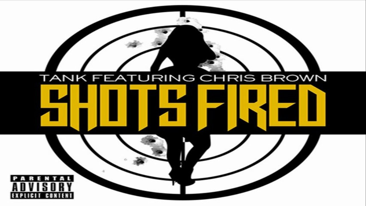 [ DOWNLOAD MP3 ] Tank - Shots Fired (feat. Chris Brown) [Explicit] [ iTunesRip ]