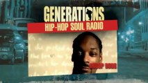 GENERATIONS, Hip-Hop Soul Radio - Le Coffret
