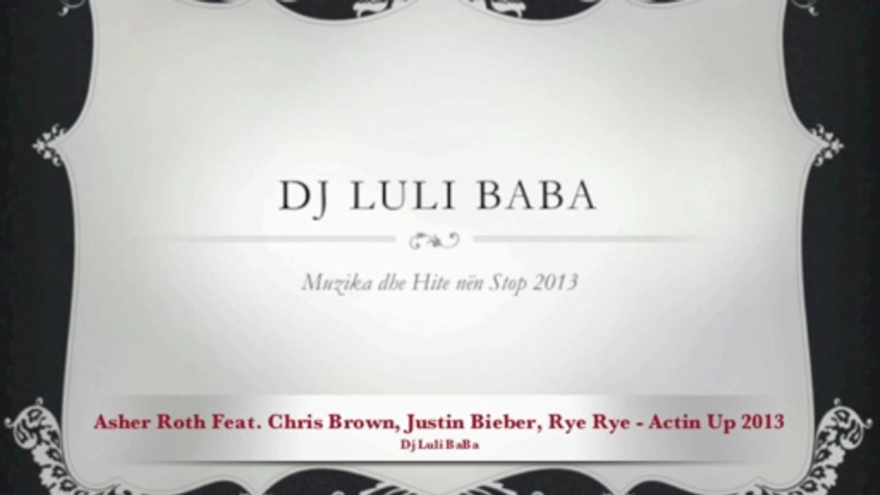 Asher Roth Feat. Chris Brown, Justin Bieber, Rye Rye - Actin Up 2013