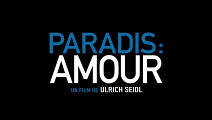 Bande Annonce du film PARADIS AMOUR - Ulrich Seidl