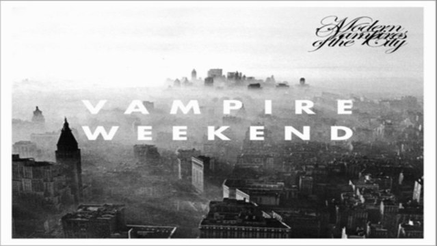 [ DOWNLOAD ALBUM ] Vampire Weekend - Modern Vampires of the City [ iTunesRip ]