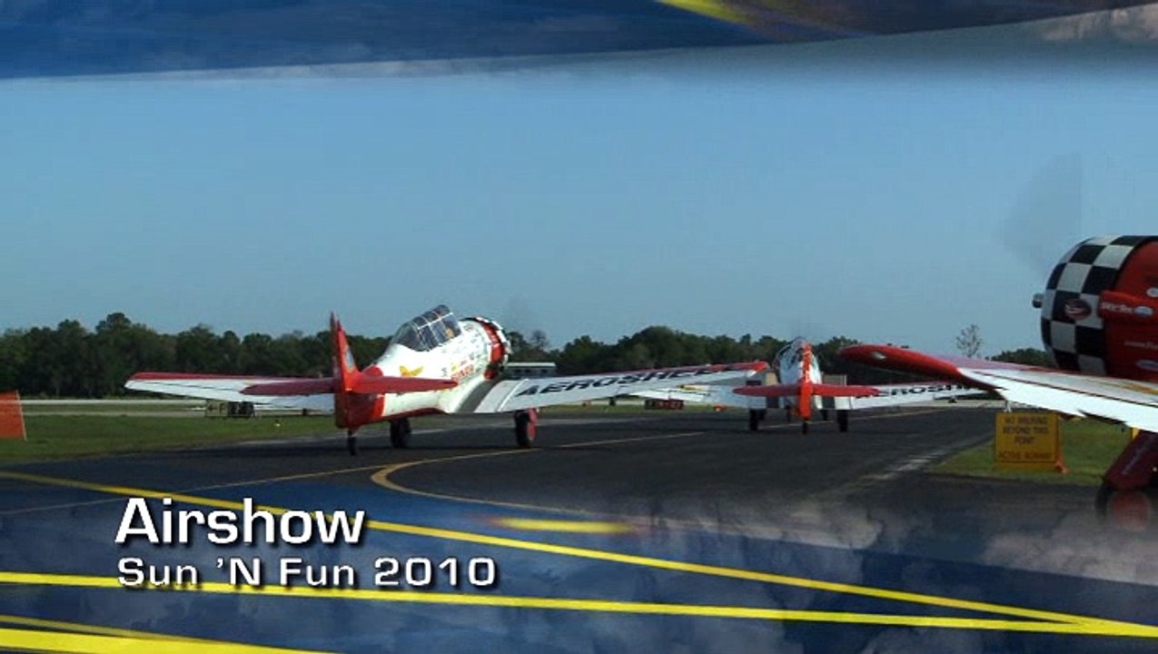 Daily Thrills at Sun 'n Fun 2010