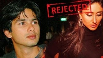 Shahid Kapoor REJECTS Kareena Kapoor (REALLY!)