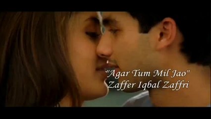 Agar Tum Mil Jao - ZAFFER IQBAL ZAFFRI