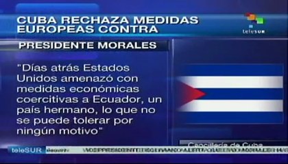 Cuba califica como "inadmisible" actitud hacia Morales
