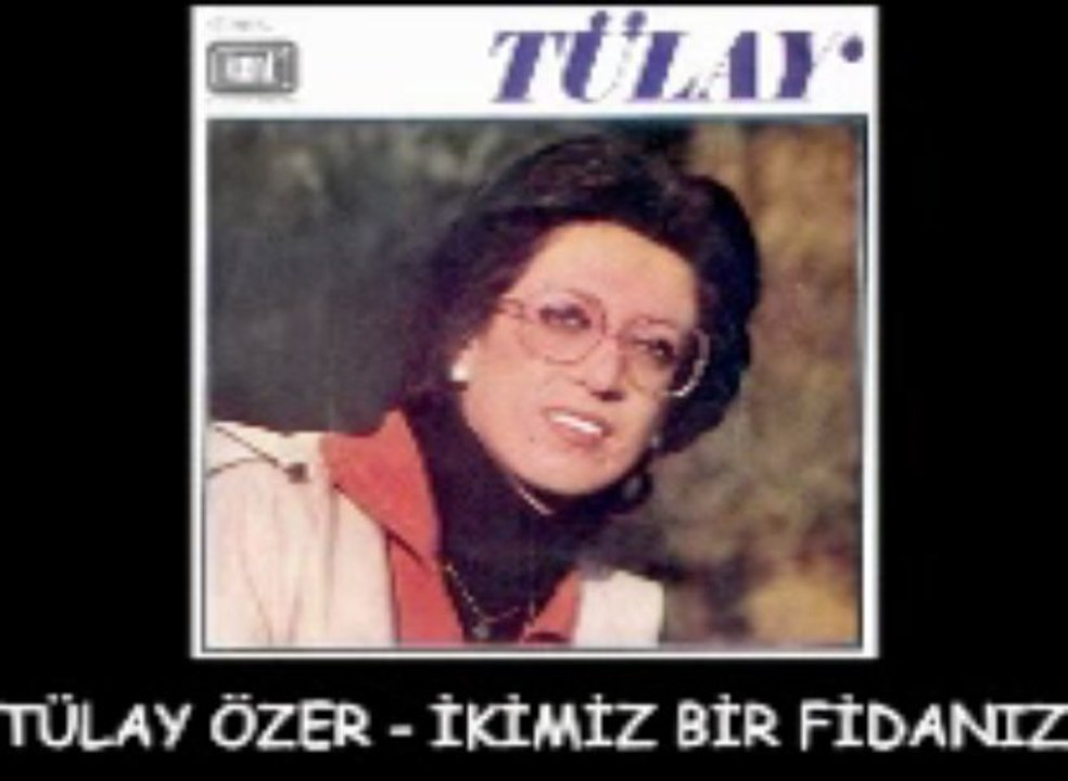 Tülay Özer - İkimiz Bir Fidaniz (1975)  [KacmazOnLine.NeT]