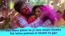 Balam Pichkari Full Song With Lyrics Yeh Jawaani Hai Deewani _ Ranbir Kapoor, Deepika Padukone