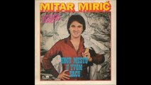 mitar miric sladjo moja sladjana