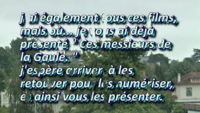 LES SOUVENIRS DE MICHOU W-D.D. - PENDANT TOURNAGES FILMS CLUBS DE L' A.C.A.P. ANNEES 1945-1950. - 4 JUILLET 2013.