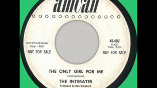 The Intimates - The only girl for me (1960)