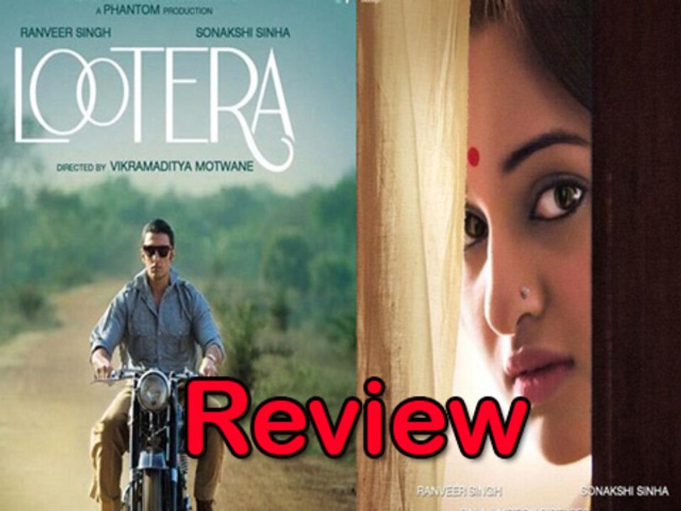 Bollywood Full Movie Review LOOTERA  Ranveer Singh And Sonakshi Sinha