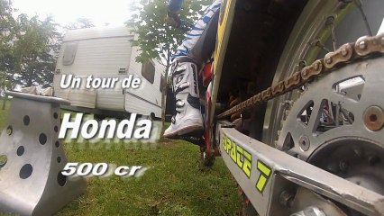 Un tour de HONDA 500 cr