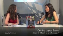 Cristina López Barrio, autora de 'El cielo en un infierno cabe'. 4-7-2013