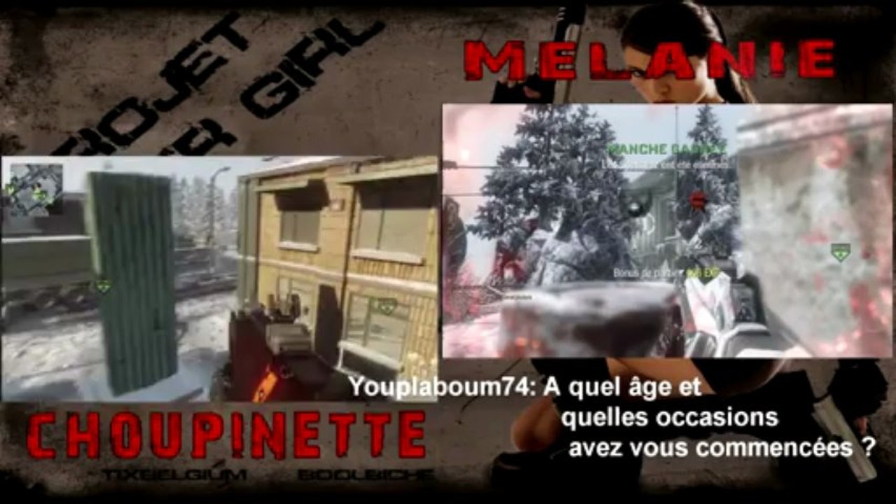 Projet Gameuse: Avec Choupinette et Melanie