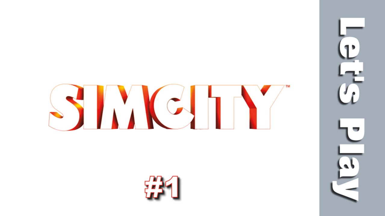 (Let's Play) SimCity #1