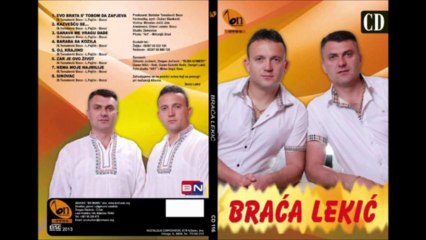 Braca Lekic 2013 - Garava Me Vragu Dade
