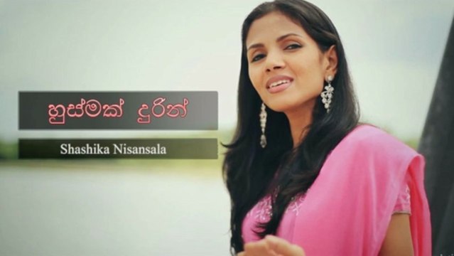 Husmak Durin - Shashika Nisansala - HD Video From FreeMusic.lk