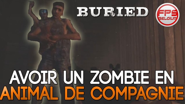 ►TUTO Buried◄ Avoir un ZOMBIE en Animal de Compagnie ★ Zombie Black Ops 2 DLC Vengeance BO2