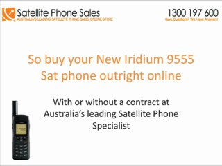 How Can You Buy An Iridium 9555 Satellite Phone With No Contract