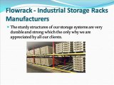 Flowrack Industrial Storage Racks Manufacturers