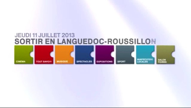 Agenda de vos sorties en Languedoc-Roussillon du 11 juillet 2013