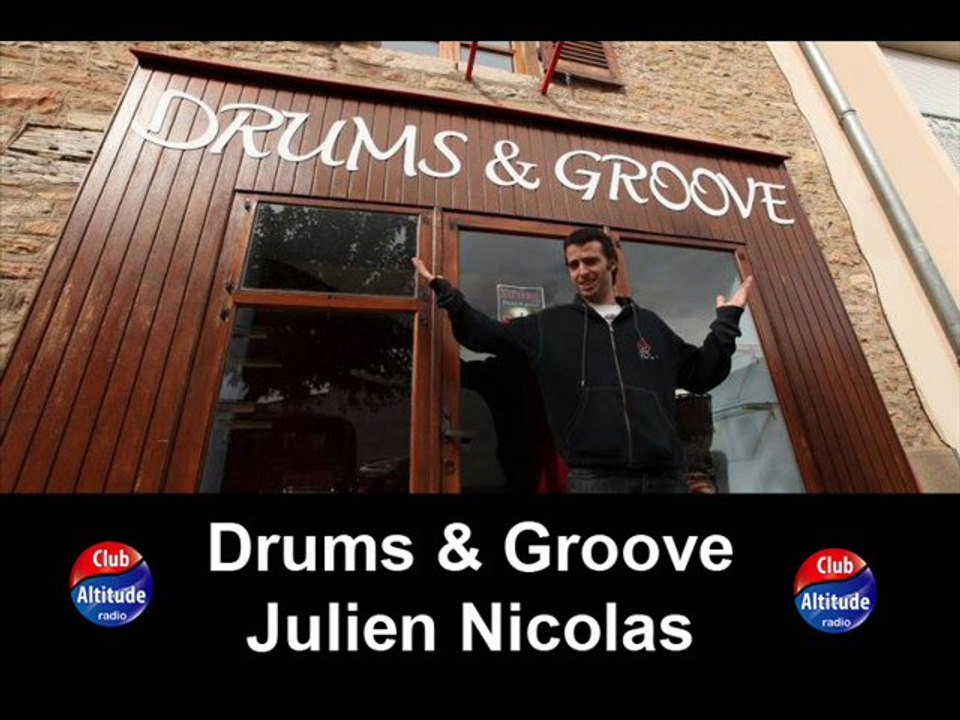Club Altitude- Coté local - Julien Nicolas Drums and groove