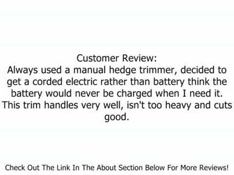 WORX WG206 20-Inch 3.5 Amp Electric Dual Action Hedge Trimmer Review