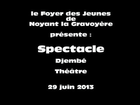Spectacle djembé théatre 29 juin 2013