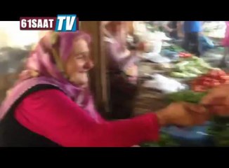 Trabzon'da pazarcı teyze güldürdü