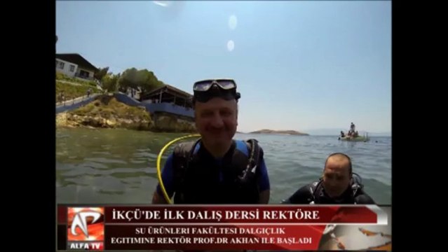 izmir Katip Çelebi Üniversitesi Rektörü Prof.Dr.Akhan’ın İlk Dalış Tecrübesi