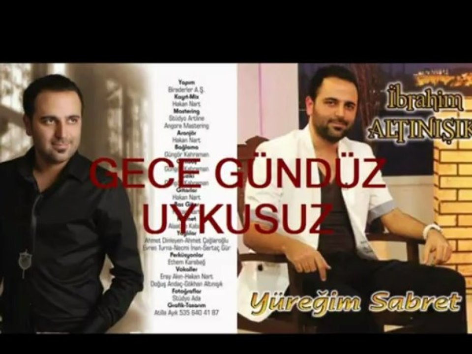 İBRAHİM ALTINIŞIK  Ah O Yandan