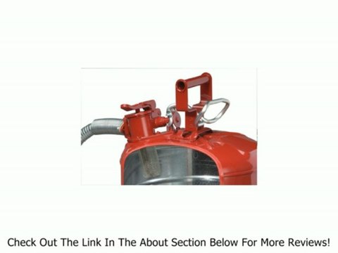 Justrite AccuFlow 7250130 Type II Galvanized Steel Safety Can with 1 Flexible Spout, 5 Gallons Capacity, Red Review