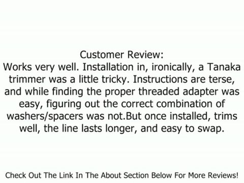 Tanaka 32308 No Brainer Quick Load Cutting Head for Straight Shaft String Trimmers Review