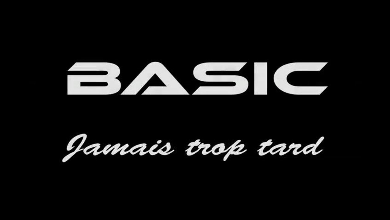 Basic - videoclip - jamais trop tard
