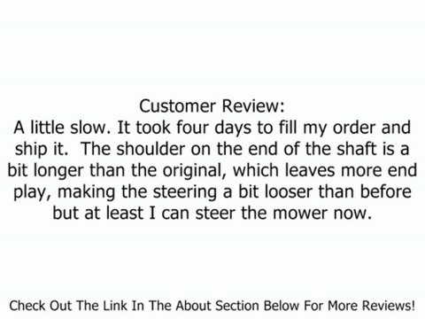 MTD 738-0919A Steering Shaft Review