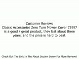 Classic Accessories Zero Turn Mower Cover 73997 Review