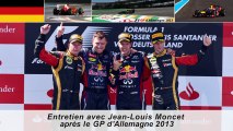 Entretien avec Jean-Louis Moncet après le Grand Prix d'Allemagne 2013