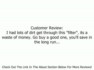 Briggs & Stratton Fuel Filter 150 Micron 5018K Review