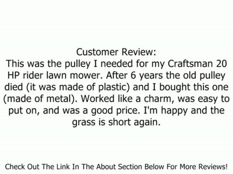 139245 Idler Pulley, Heavy Duty Replacement, Craftsman, Sears, Poulan, Husqvarna, Wizard Review