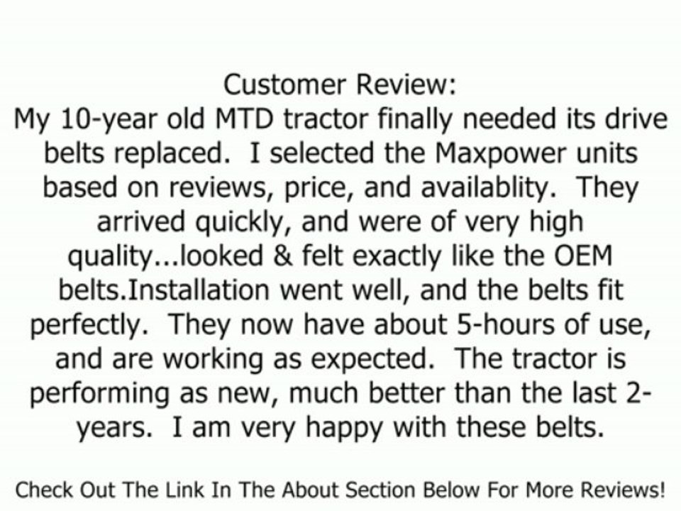 Maxpower 336354 Secondary Drive Belt For MTD 754-0468, 954-0468 Review